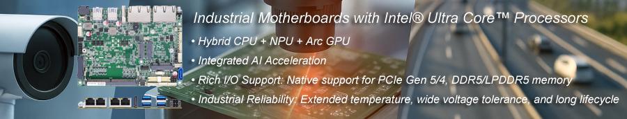 description_industrial_motherboards_with_Intel_Ultra_Core_Processors.jpg